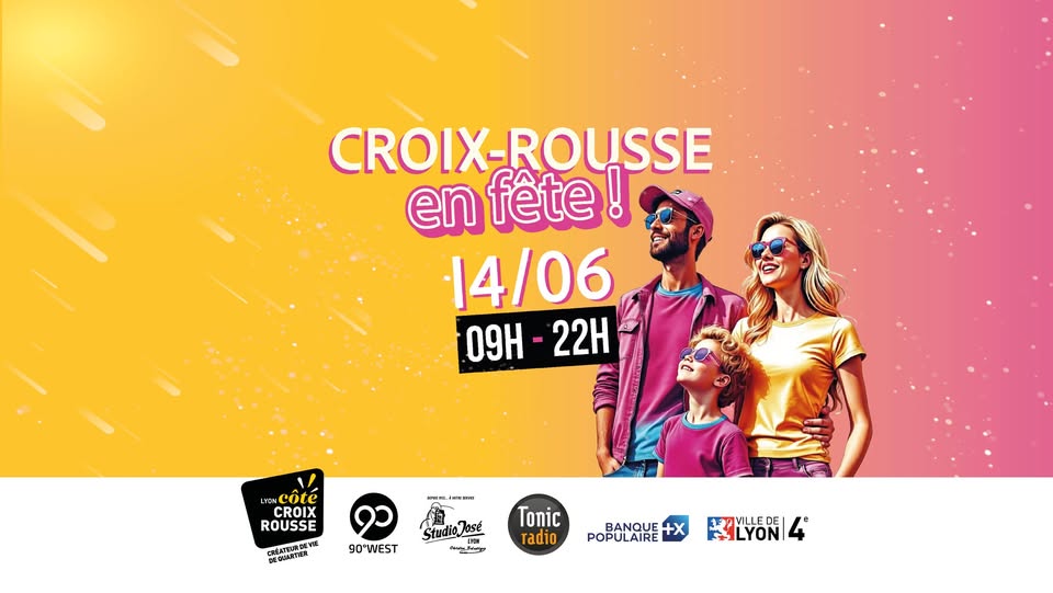 Croix-Rousse en Fête